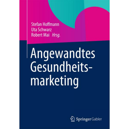 Angewandtes Gesundheitsmarketing