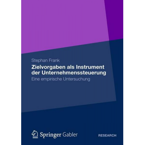 Stephan Frank - Zielvorgaben als Instrument der Unternehmenssteuerung