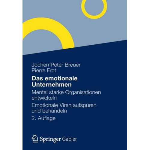 Jochen Peter Breuer & Pierre Frot - Das emotionale Unternehmen