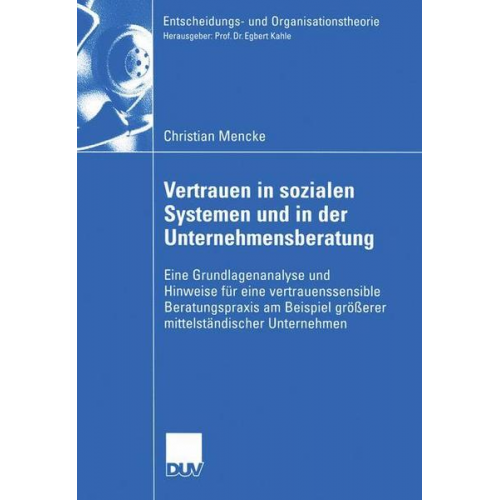 Christian Mencke - Vertrauen in Sozialen Systemen und in der Unternehmensberatung