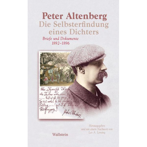 Peter Altenberg - Die Selbsterfindung eines Dichters