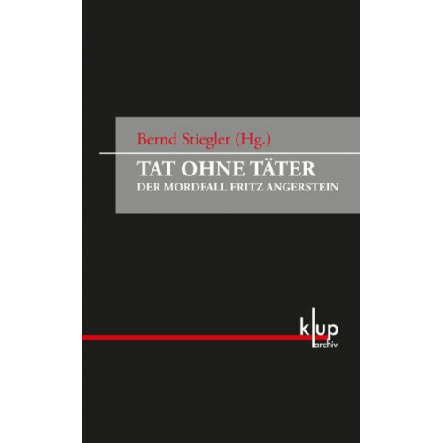 Siegfried Kracauer - Tat ohne Täter