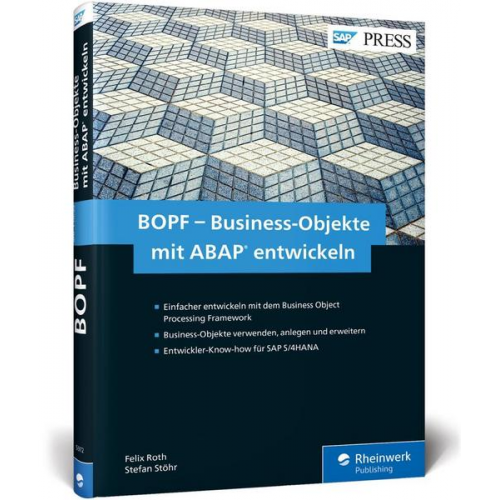 Felix Roth & Stefan Stöhr - BOPF – Business-Objekte mit ABAP entwickeln