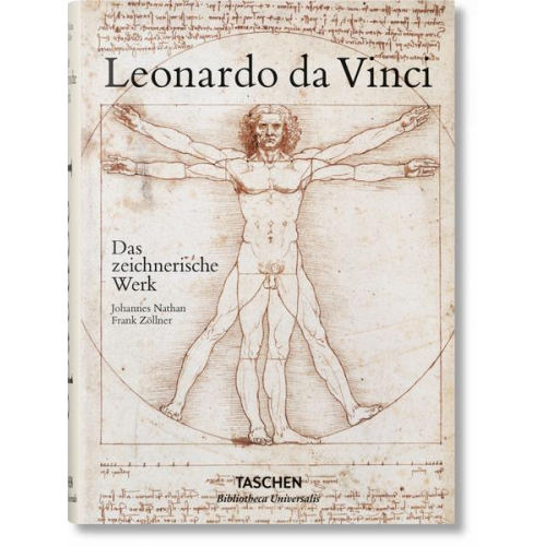 Frank Zöllner & Johannes Nathan - Leonardo da Vinci. Das zeichnerische Werk