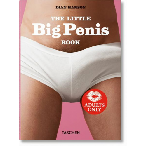 Dian Hanson - The Little Big Penis Book