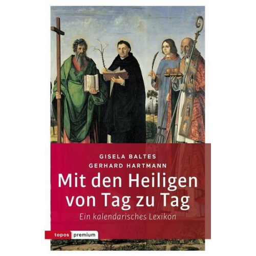 Gerhard Hartmann & Ursula Baltes - Mit den Heiligen von Tag zu Tag