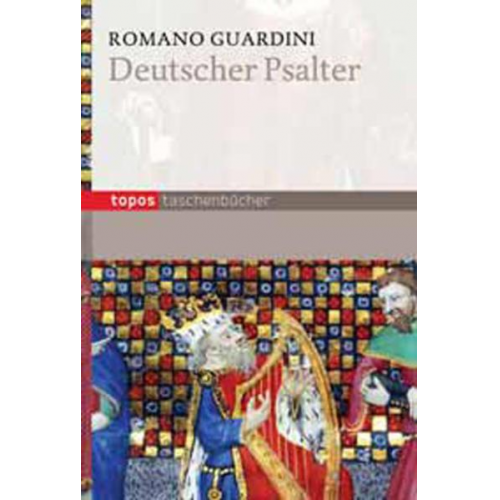 Romano Guardini - Deutscher Psalter