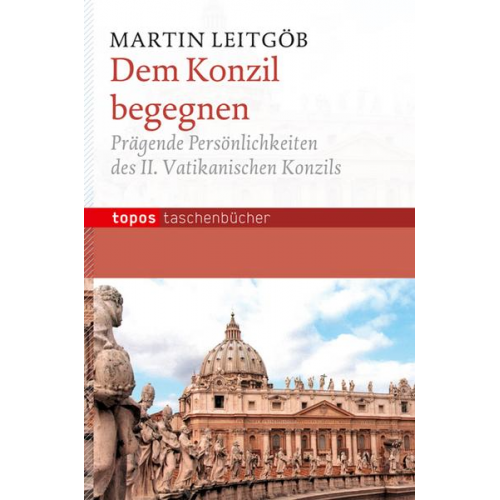 Martin Leitgöb - Dem Konzil begegnen