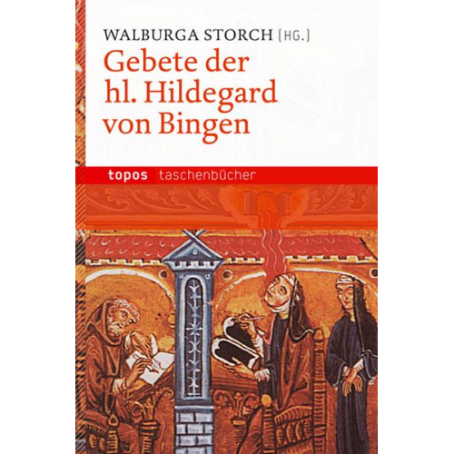 Gebete der hl. Hildegard von Bingen