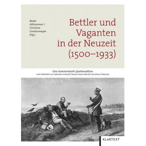 Bettler und Vaganten in der Neuzeit (1500–1933)