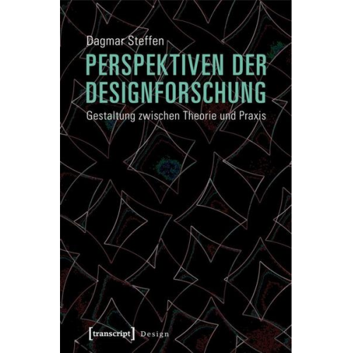 Dagmar Steffen - Perspektiven der Designforschung