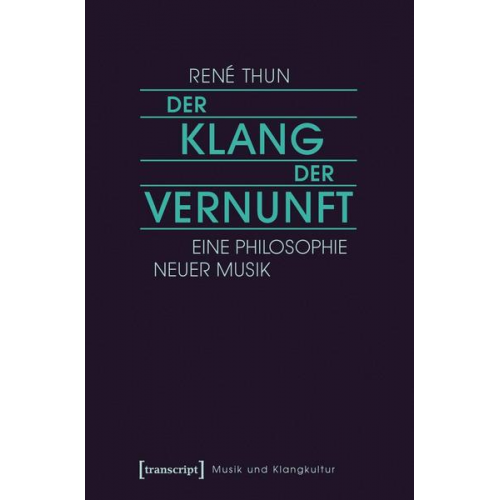 René Thun - Der Klang der Vernunft