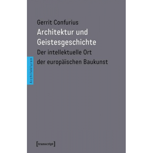 Gerrit Confurius - Architektur und Geistesgeschichte