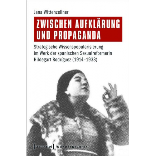 Jana Wittenzellner - Zwischen Aufklärung und Propaganda