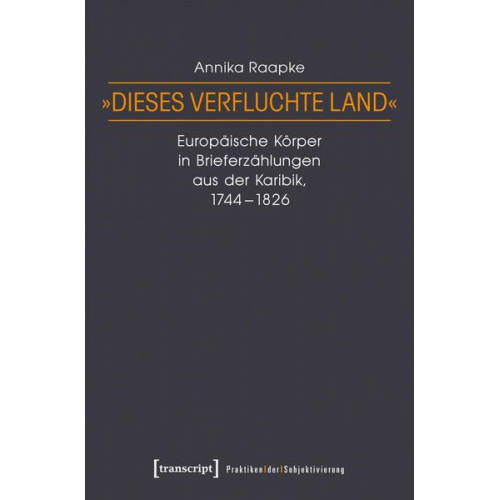 Annika Raapke - »Dieses verfluchte Land«