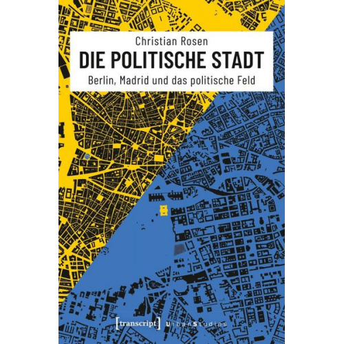 Christian Rosen - Die politische Stadt