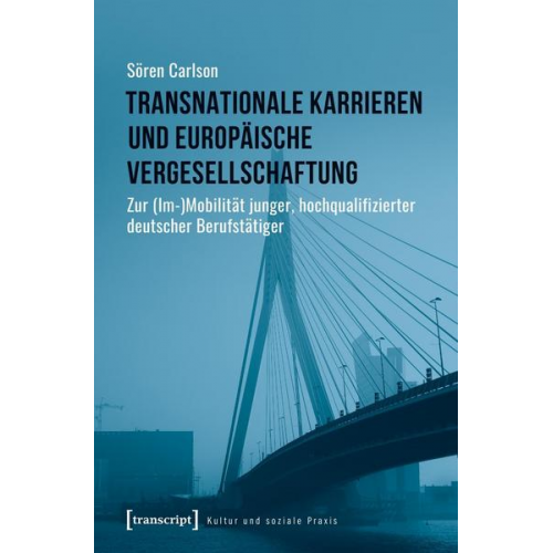 Sören Carlson - Transnationale Karrieren und europäische Vergesellschaftung