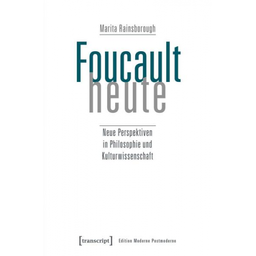 Marita Rainsborough - Foucault heute