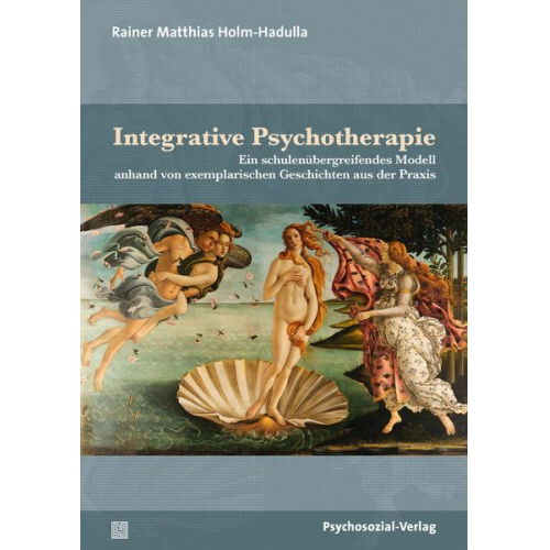 Rainer Matthias Holm-Hadulla - Integrative Psychotherapie