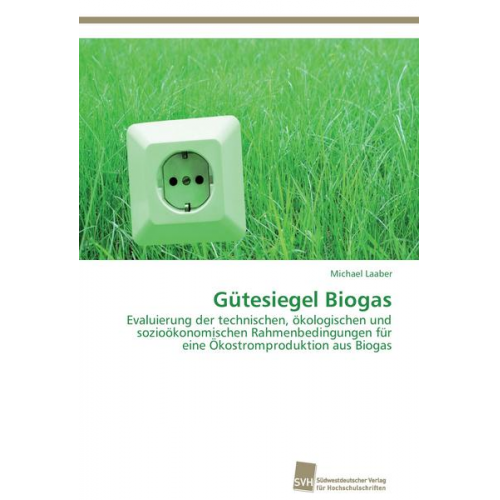 Michael Laaber - Gütesiegel Biogas