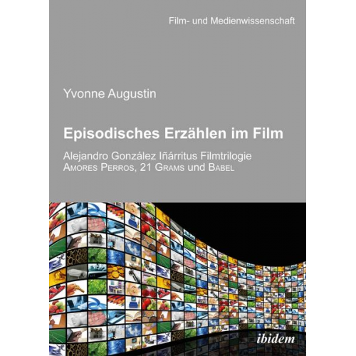 Yvonne Augustin - Episodisches Erzählen im Film