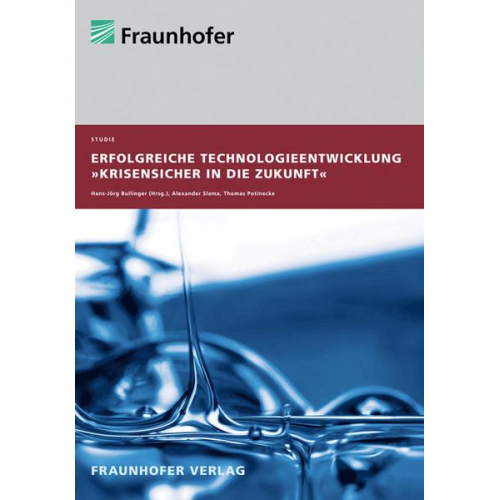 Alexander Slama & Thomas Potinecke - Studie 'Erfolgreiche Technologieentwicklung'.