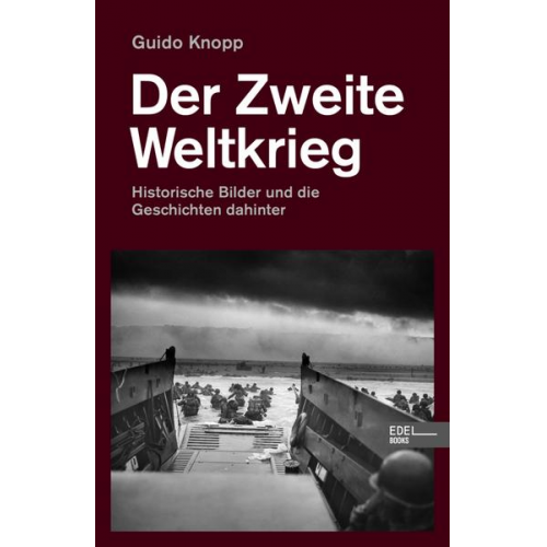 Guido Knopp - Der Zweite Weltkrieg