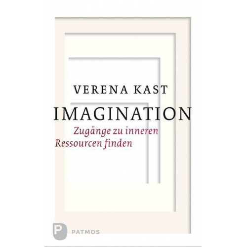 Verena Kast - Imagination