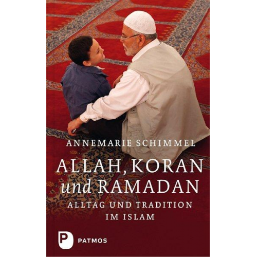 Annemarie Schimmel - Allah, Koran und Ramadan