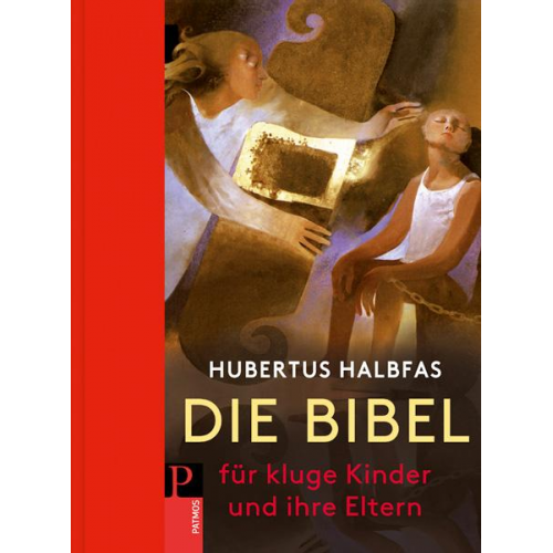 Hubertus Halbfas - Die Bibel für kluge Kinder und ihre Eltern