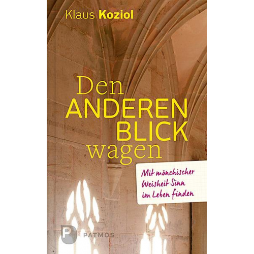 Klaus Koziol - Den anderen Blick wagen