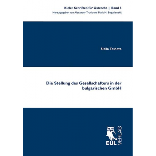 Sibila Tasheva - Die Stellung des Gesellschafters in der bulgarischen GmbH