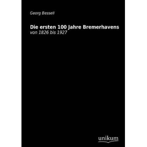 Bessell - Die ersten 100 Jahre