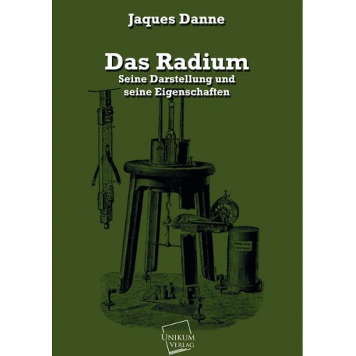 Jaques Danne - Das Radium
