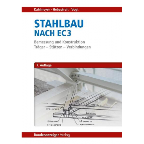 Eduard Kahlmeyer & Kerstin Hebestreit & Werner Vogt - Stahlbau nach EC 3