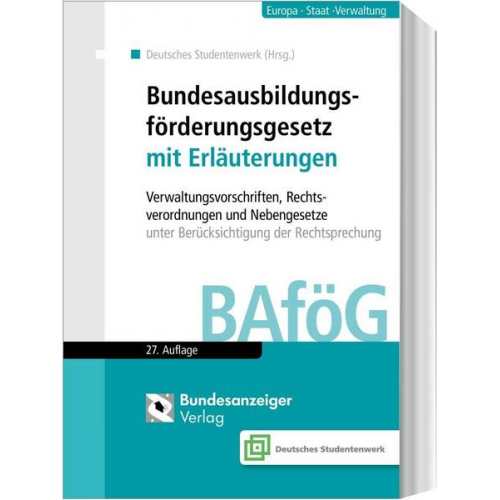 Bundesausbildungsförderungsgesetz mit Erläuterungen (BAföG)