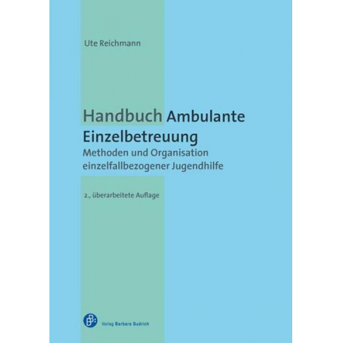 Ute Reichmann - Handbuch Ambulante Einzelbetreuung