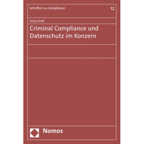 Sonja Kress - Criminal Compliance und Datenschutz im Konzern