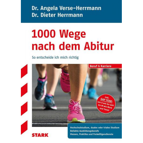 Dieter Herrmann & Angela Verse-Herrmann - STARK 1000 Wege nach dem Abitur
