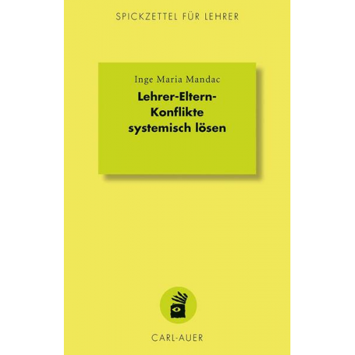 Inge Maria Mandac - Lehrer-Eltern-Konflikte systemisch lösen