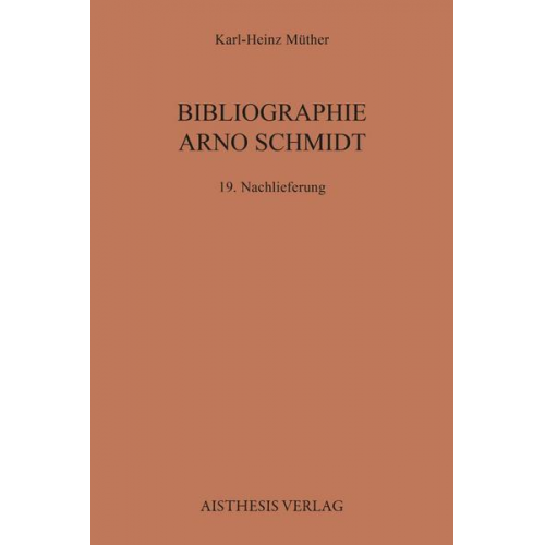 Karl-Heinz Müther - Bibliographie Arno Schmidt