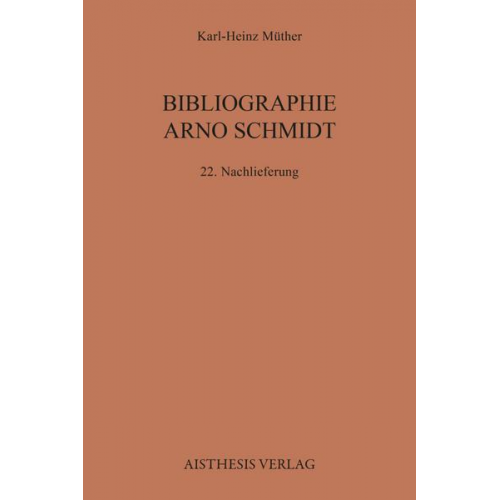 Karl-Heinz Müther - Bibliographie Arno Schmidt