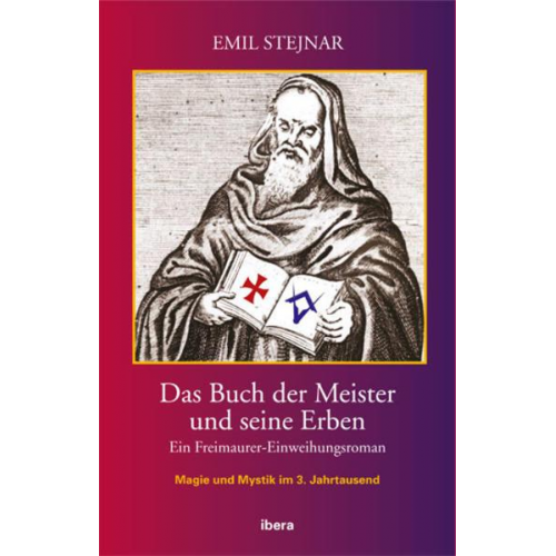 Emil Stejnar - Das Buch der Meister und seine Erben