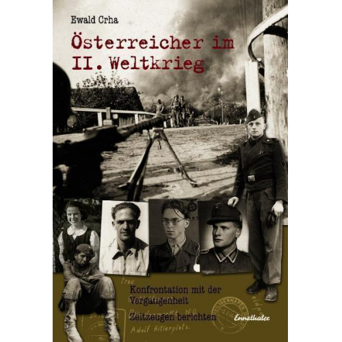 Ewald Crha - Österreicher im II. Weltkrieg