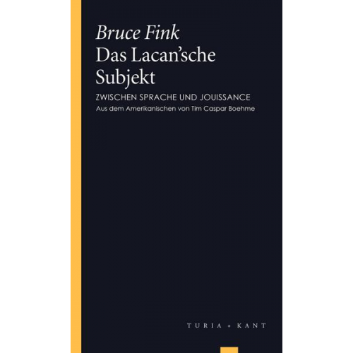 Bruce Fink - Das Lacan’sche Subjekt