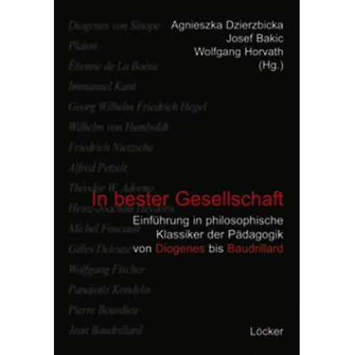 Agnieszka Dzierzbicka & Josef Bakic & Wolfgang Horvath - In bester Gesellschaft