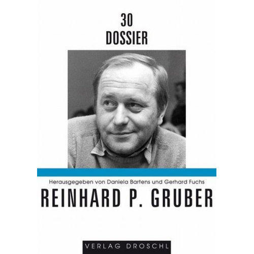 Dossier 30 Reinhard P. Gruber