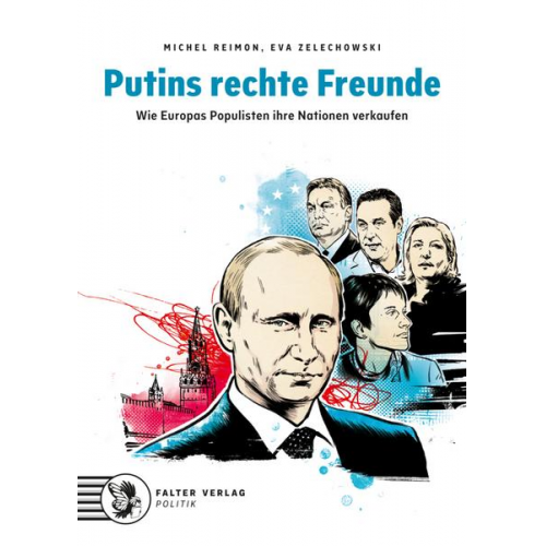 Michel Reimon & Eva Zelechowski - Putins rechte Freunde