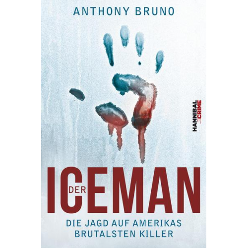 Anthony Bruno - Der Iceman