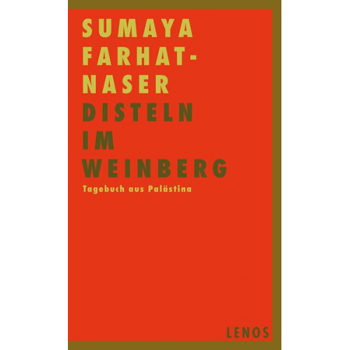 Sumaya Farhat-Naser - Disteln im Weinberg